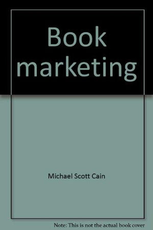 Book marketing: A guide to intelligent distribution,Used