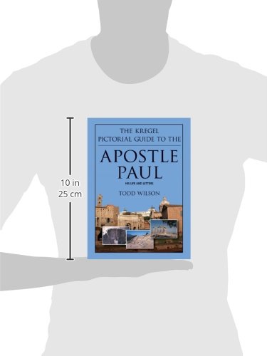 The Kregel Pictorial Guide to the Apostle Paul,Used