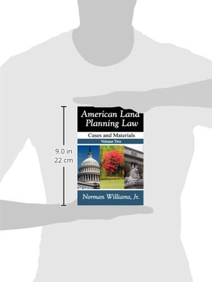 American Land Planning Law: Case and Materials, Volume 2,Used