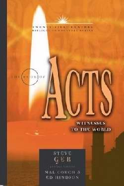 The Book Of Acts: Witnesses To The World (Volume 5) (21St Century Biblical Commentary Series),Used