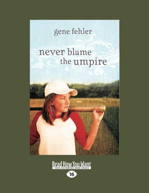 Never Blame The Umpire,Used