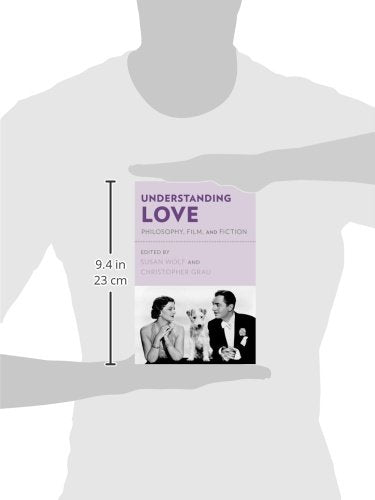 Understanding Love: Philosophy, Film, and Fiction,Used
