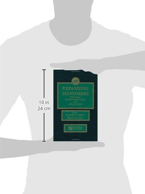 Expanding Monomers: Synthesis, Characterization, and Applications,Used
