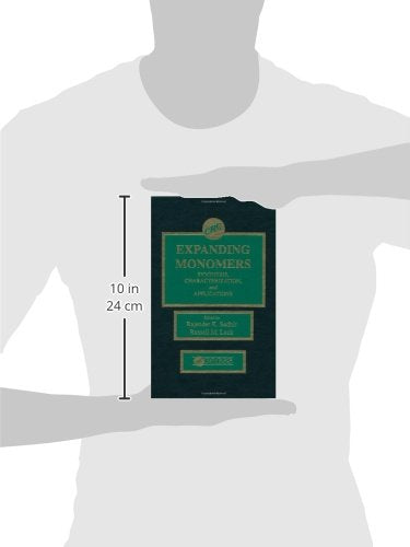 Expanding Monomers: Synthesis, Characterization, and Applications,Used