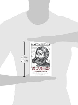 On the Freedom of a Christian: With Related Texts (Hackett Classics),Used