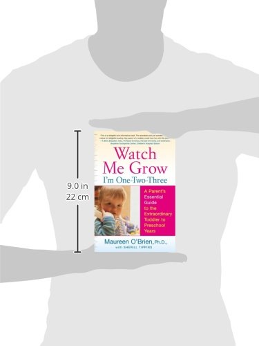Watch Me Grow: I'm OneTwoThree: A Parent's Essential Guide to the Extraordinary Toddler to Preschool Years,Used