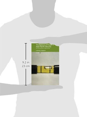 The Balance of Power in AsiaPacific Security (Politics in Asia),Used