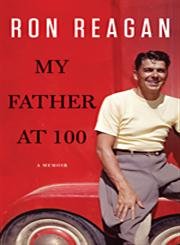 My Father at 100 (Thorndike Press Large Print Biography Series),Used