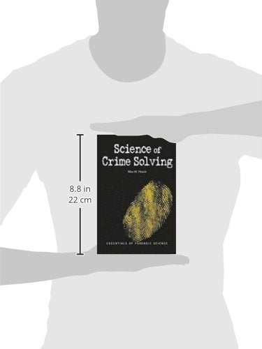 Science of Crime Solving (Essentials of Forensic Science),Used
