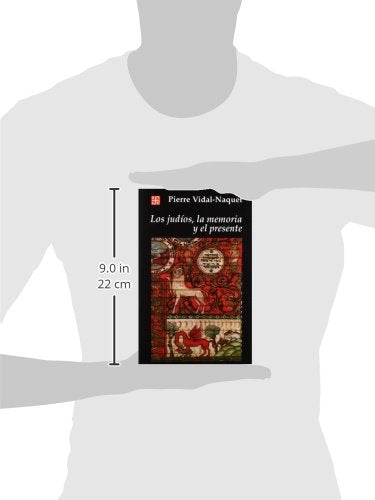 Los judos, la memoria y el presente (Spanish Edition),Used