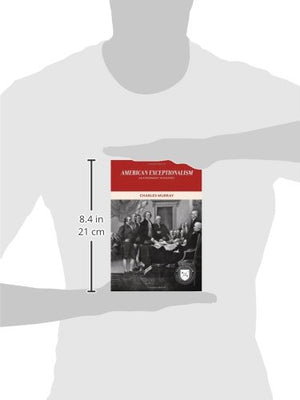 American Exceptionalism: An Experiment In History (Values And Capitalism),New