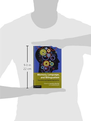 Memory, Language, and Bilingualism: Theoretical and Applied Approaches,Used