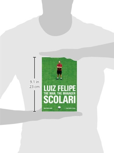 Luiz Felipe Scolari: The Man, the Manager,Used