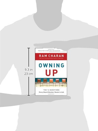 Owning Up: The 14 Questions Every Board Member Needs to Ask,Used