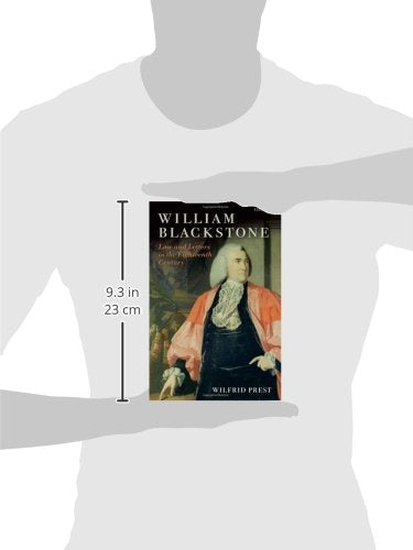 William Blackstone: Law And Letters In The Eighteenth Century,New