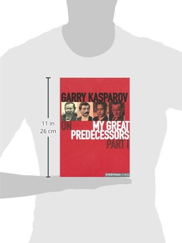 Garry Kasparov on My Great Predecessors, Part 1