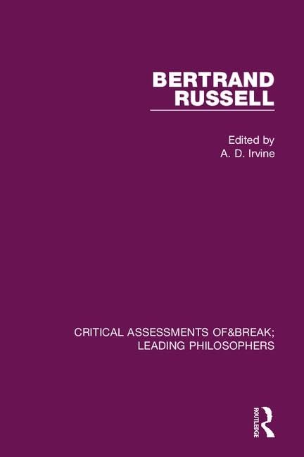 Bertrand Russell: Critical Assessments (Critical Assessments of Leading Philosophers),New