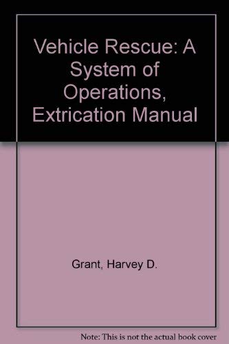 Vehicle rescue: A system of operations,Used