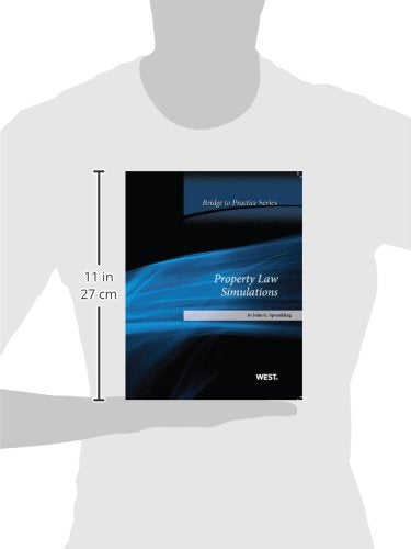 Property Law Simulations: Bridge To Practice-new