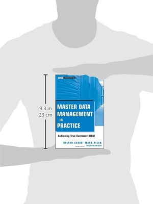 Master Data Management In Practice: Achieving True Customer Mdm,Used