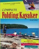 Complete Folding Kayaker, Second Edition,New
