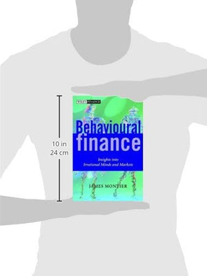 Behavioural Finance: Insights into Irrational Minds and Markets,New