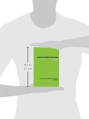 Urban Planning Methods (Routledge Library Editions. the City),New
