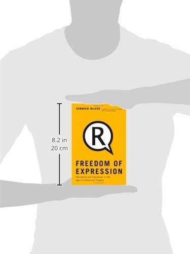 Freedom Of Expression: Resistance And Repression In The Age Of Intellectual Property,Used
