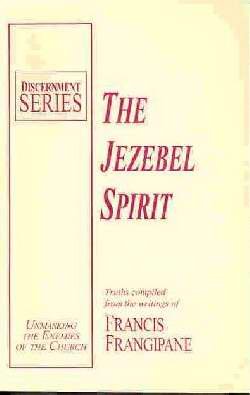 The Jezebel Spirit (Discernment Series),Used