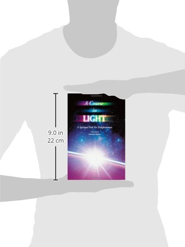 A Course In Light Series 1: A Spiritual Path To Enlightenment-new,New