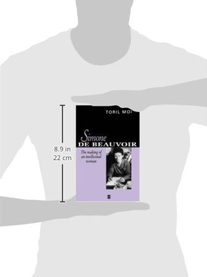 Simone De Beauvior: The Making Of An Intellectual Woman,Used