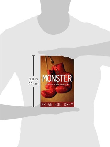 Monster: Adventures in American Machismo,Used