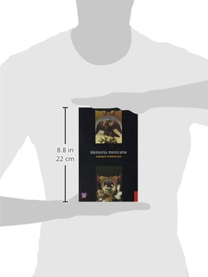 Memoria mexicana (Historia) (Spanish Edition),New