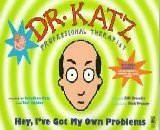 Comedy Centrals Dr Katz Hey Ive Got My Own Problems,Used