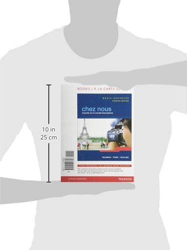 Chez Nous: Branch Sur Le Monde Francophone, Mediaenhanced Version, Books A La Carte Edition,New