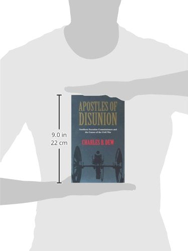 Apostles of Disunion: Southern Secession Commissioners and the Causes of the Civil War,Used