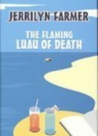 The Flaming Luau of Death