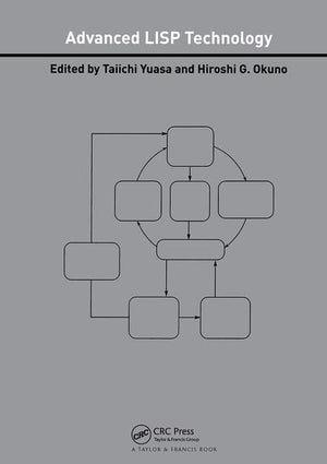Advanced LISP Technology (Advanced Information Processing Technology, 4),Used