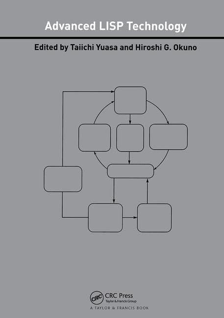 Advanced LISP Technology (Advanced Information Processing Technology, 4),Used