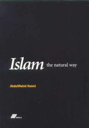 Islam The Natural Way,New