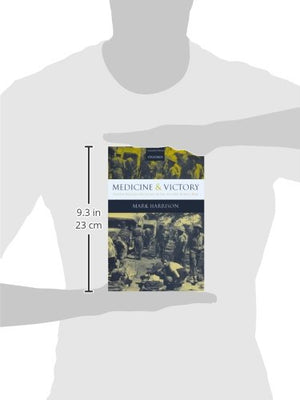 Medicine And Victory: British Military Medicine In The Second World War