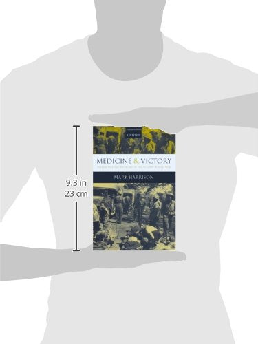 Medicine And Victory: British Military Medicine In The Second World War