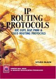 Ip Routing Protocols: Rip, Ospf, Bgp, Pnni, and Cisco Routing Protocols,New