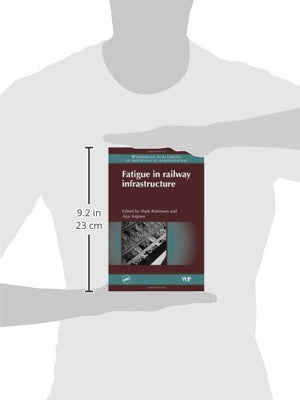 Fatigue in Railway Infrastructure (Woodhead Publishing in Mechanical Engineering),Used