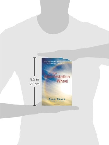 The Manifestation Wheel: A Practical Process for Creating Miracles,Used