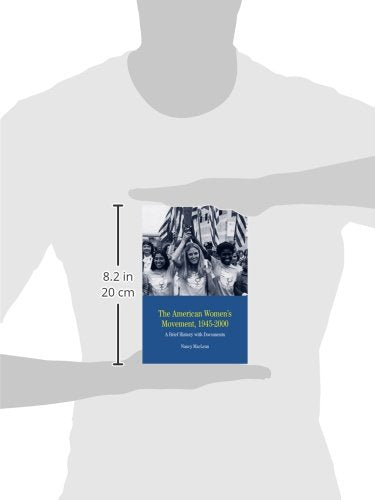 The American Women's Movement, 19452000: A Brief History with Documents (The Bedford Series in History and Culture),New