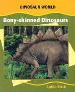 BonySkinned Dinosaurs (Dinosaur World),Used