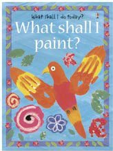 What Shall I Paint? (What Shall I Do Today),Used