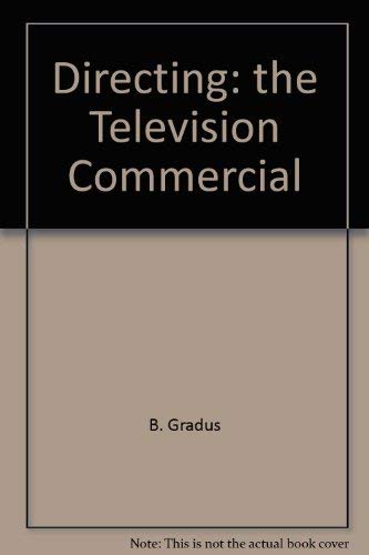 Directing, the television commercial (Communication arts books),Used