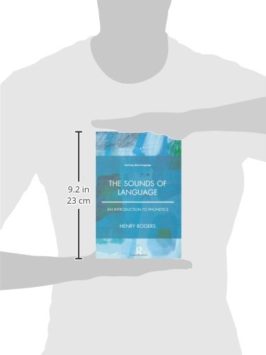 The Sounds of Language: An Introduction to Phonetics,New